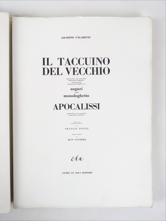 Il taccuino del vecchio, manoscritto con correzioni, manoscritto definitivo, preceduti …