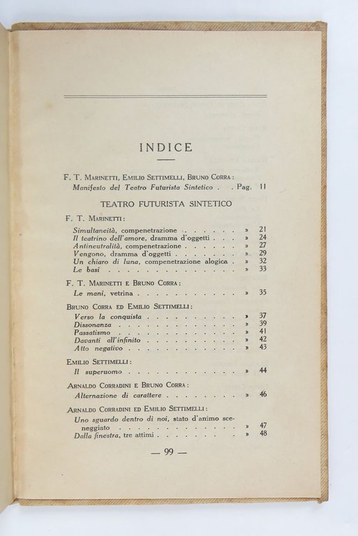 Il Teatro futurista sintetico. Creato da Marinetti, Settimelli, Bruno Corra