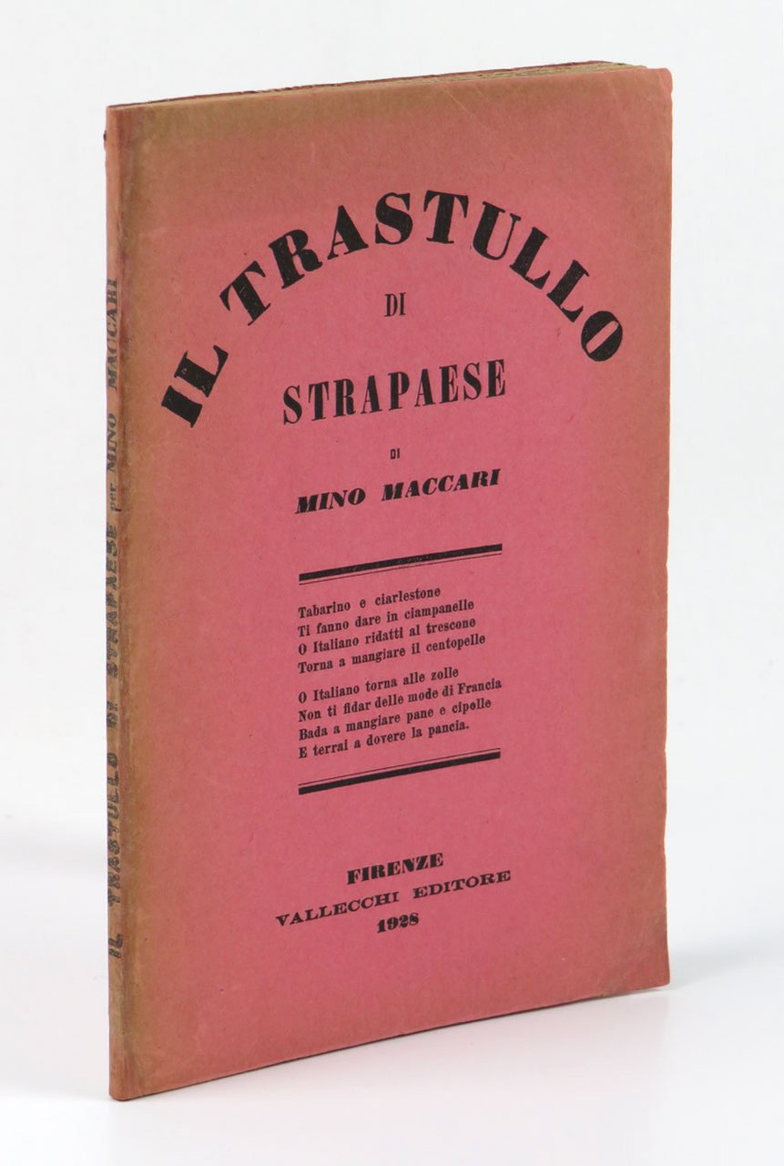 Il Trastullo di Strapaese. Canzoncine e legni incisi di Mino …