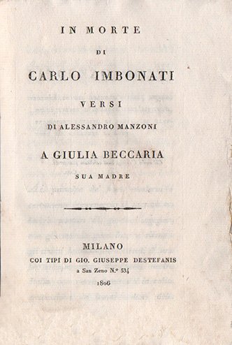 In morte di Carlo Imbonati. Versi di Alessandro Manzoni a …