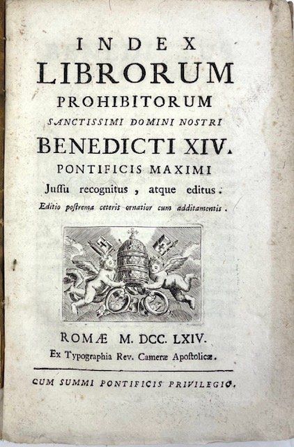 Index librorum prohibitorum sanctissimi domini nostri Benedicti 14. pontificis maximi … | Immagine principale