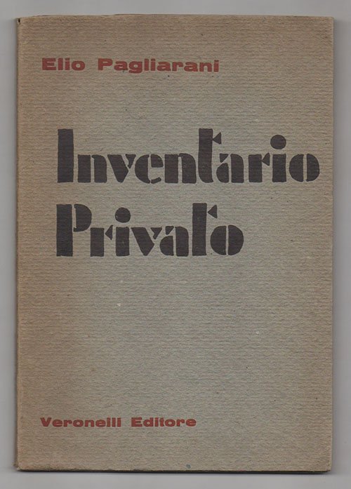 Inventario privato. Prefazione di Giacomo Zanga. Disegni di Alberto Casarotti
