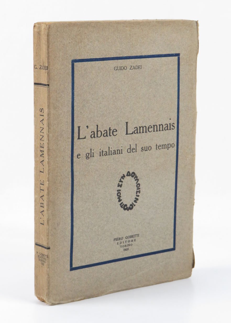 L’Abate Lamennais e gli italiani del suo tempo