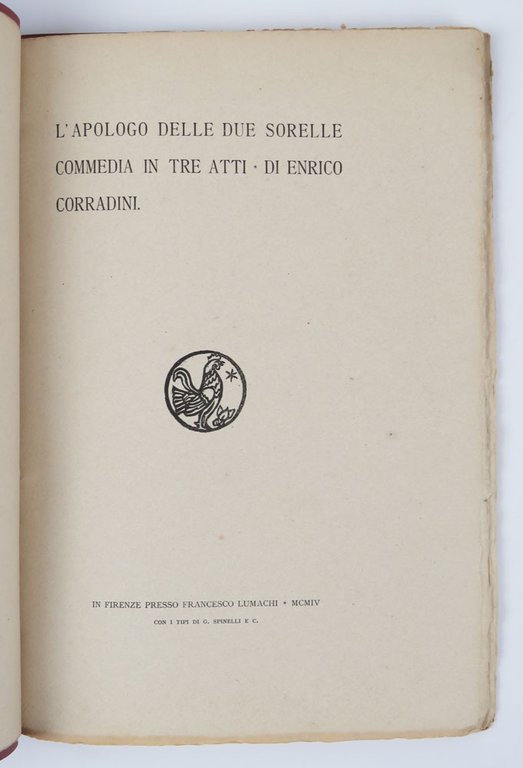 L’Apologo delle due sorelle. Commedia in tre atti di Enrico …