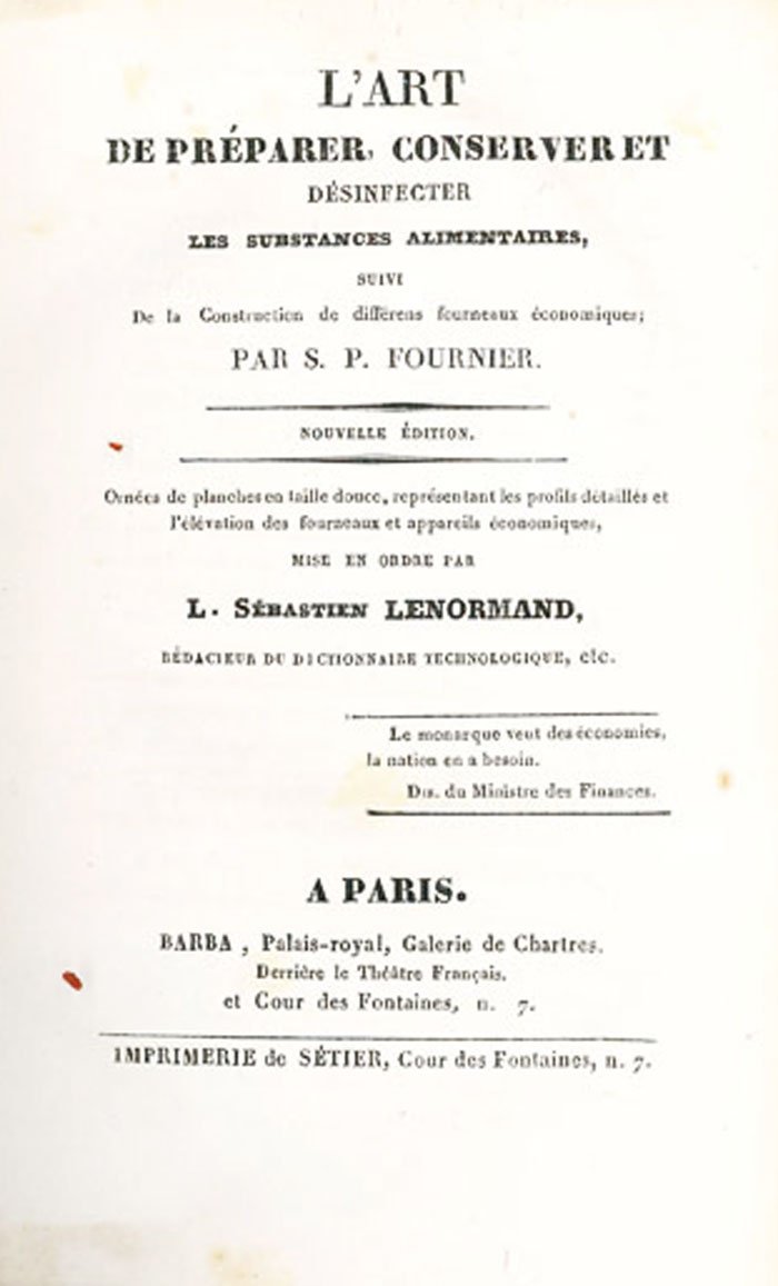 L'Art de Préparer, Conserver et Désinfecter les Substances alimentaires suivi …