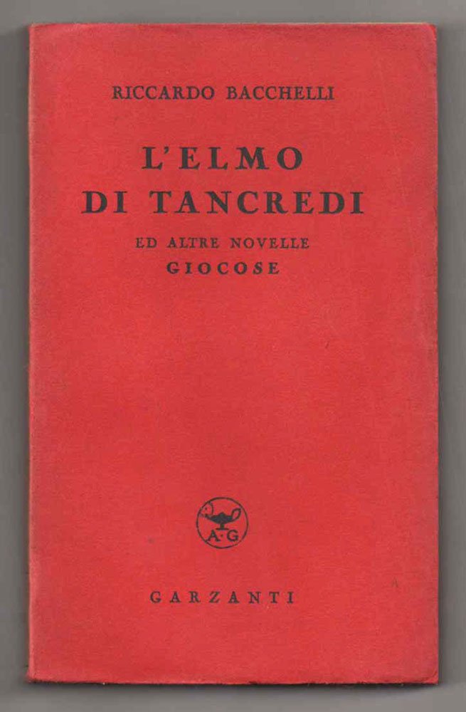 L’elmo di Tancredi ed altre novelle giocose