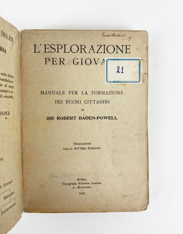 L'esplorazione per giovani: manuale per la formazione dei buoni cittadini …