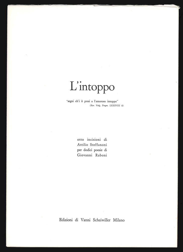 L’Intoppo. Otto incisioni di Attilio Steffanoni per dodici poesie di …