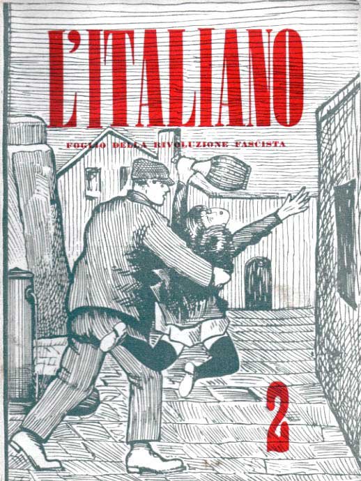 L’Italiano: Quindicinale [poi Periodico] della Rivoluzione fascista