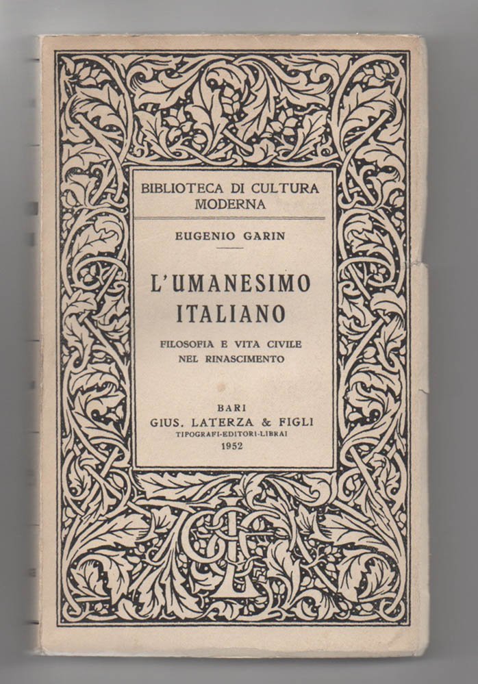 L’umanesimo italiano. Filosofia e vita civile nel Rinascimento