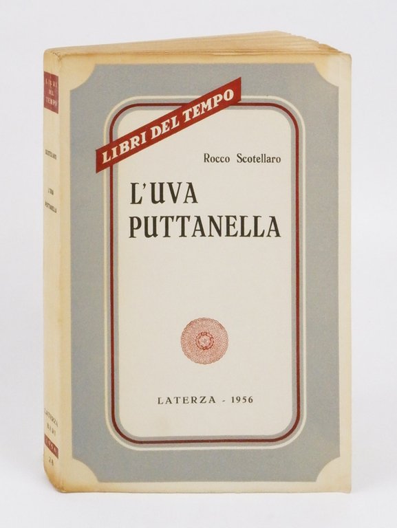 L'uva puttanella. Prefazione di Carlo Levi