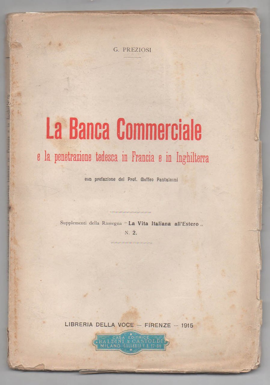 La Banca Commerciale e la penetrazione tedesca in Francia e …