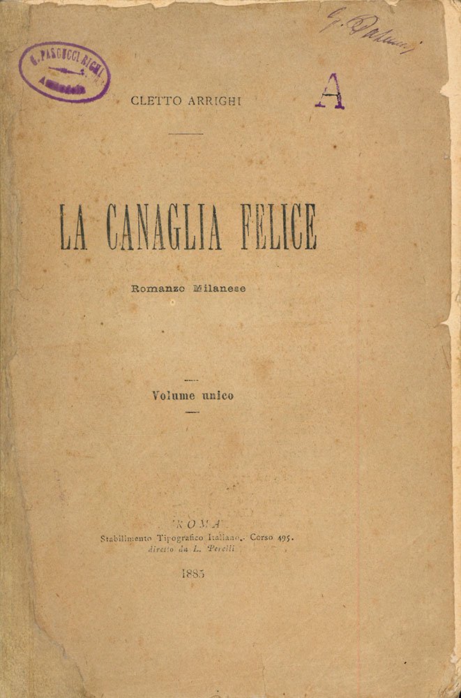 La canaglia felice. Romanzo milanese | Immagine principale