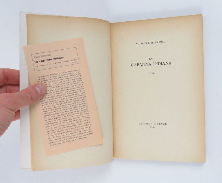 La capanna indiana. Poesie di Attilio Bertolucci