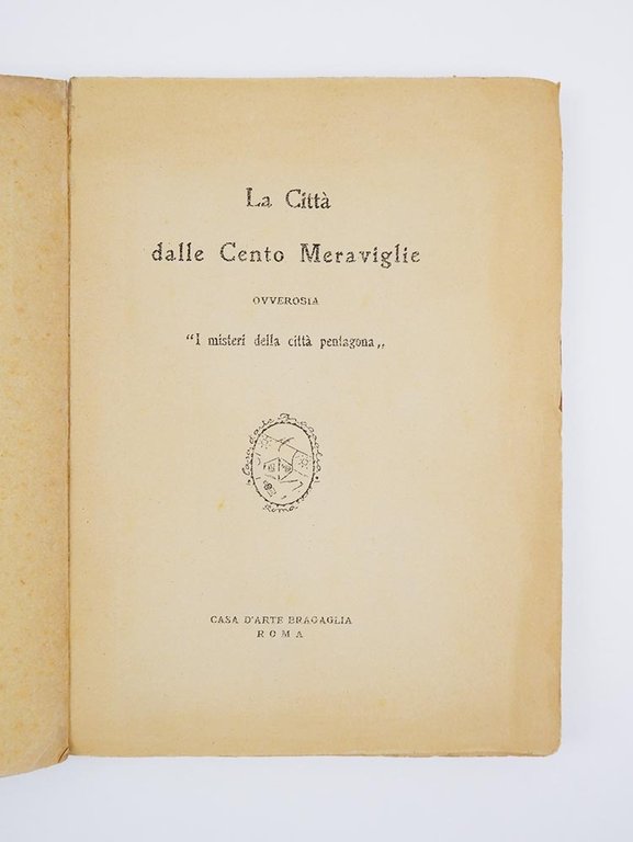 La Città dalle 100 Meraviglie. Ovverosia «I misteri della città … | Immagine Gallery 2