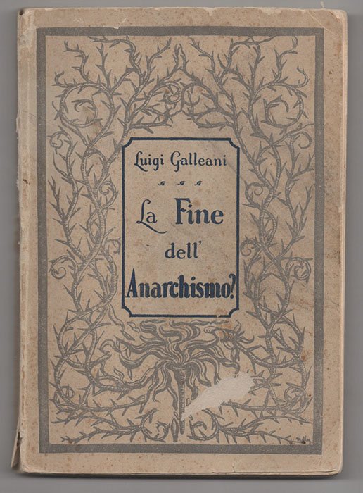 La fine dell’Anarchismo?