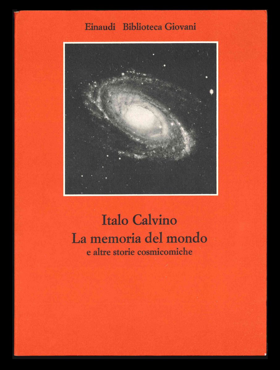 La memoria del mondo e altre storie cosmicomiche