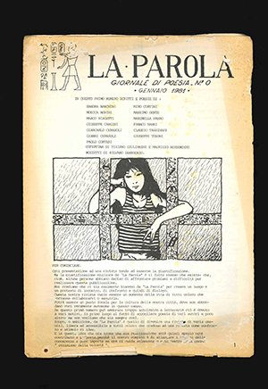 La parola. Giornale di poesia n. 0 [Giornale letterario n. …