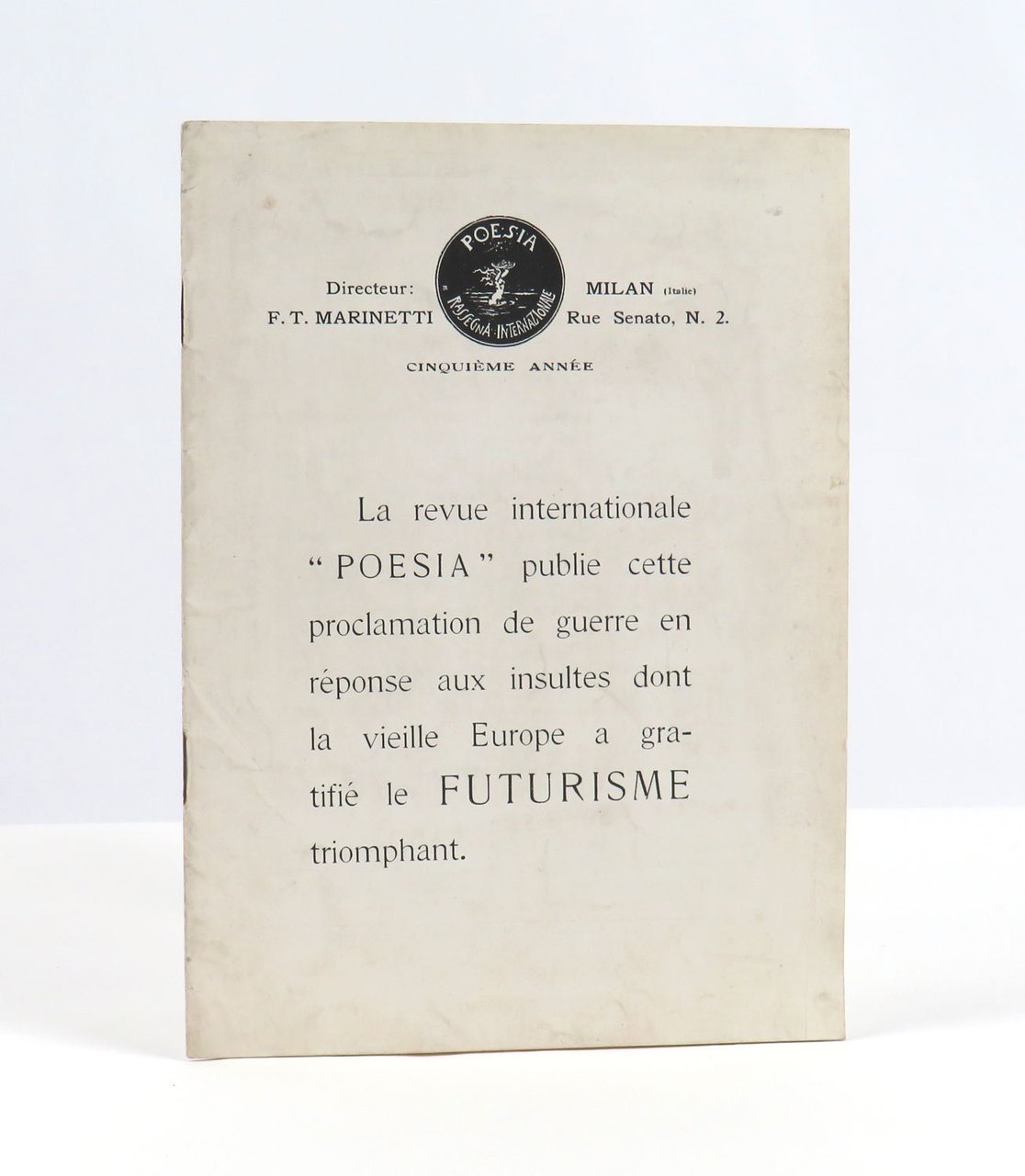 La revue internationale “Poesia” publie cette proclamation de guerre en …