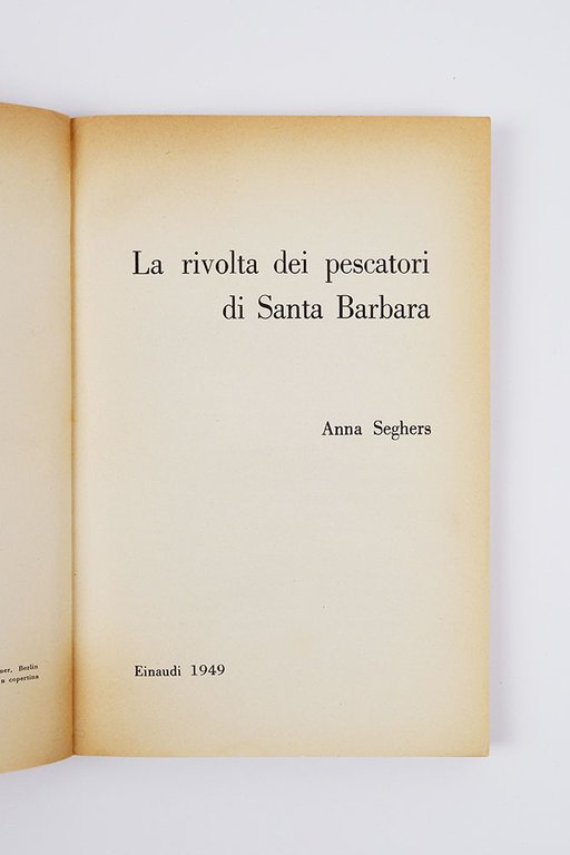 La rivolta dei pescatori di Santa Barbara