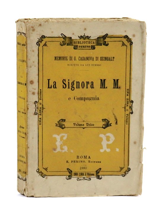 La signora M. M. e Compagnia. Prima edizione italiana completa …