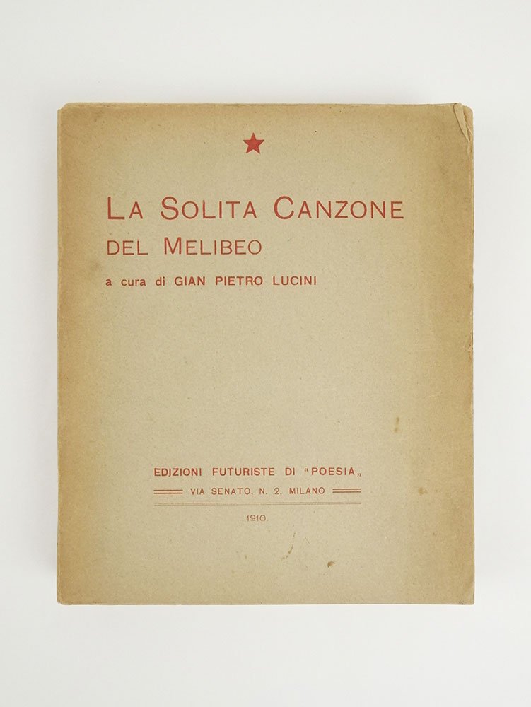 La Solita Canzone del Melibeo. A cura di Gian Pietro …