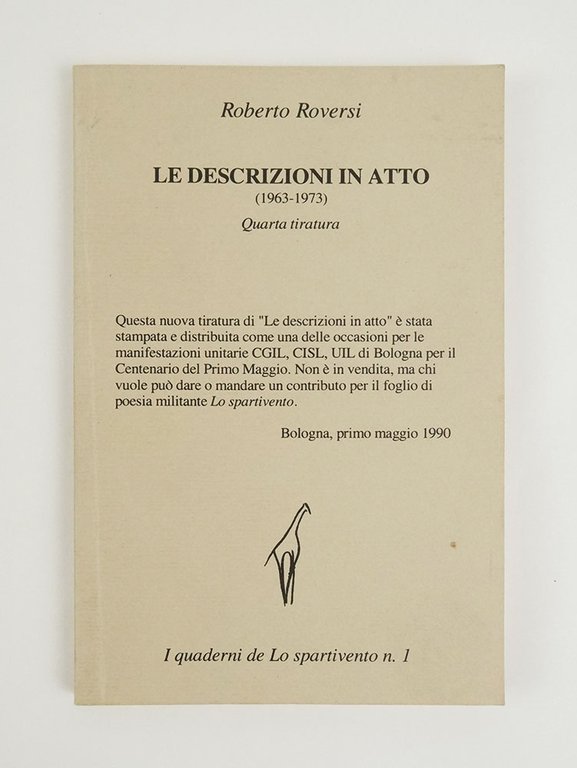 Le descrizioni in atto (1963 - 1973) di Roberto Roversi. …