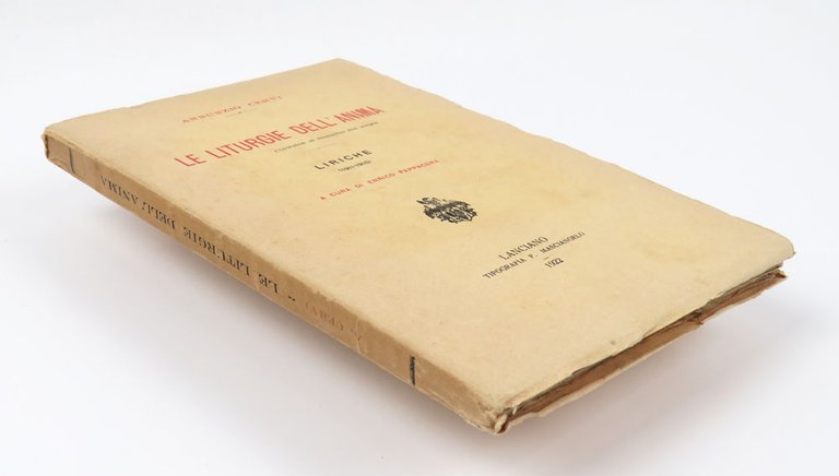 Le liturgie dell’anima. Liriche (1911-1915). A cura di Enrico Pappacena