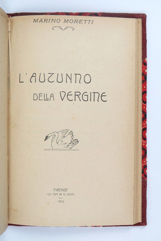 Le Primavere (novelle) [UNITO A:] L’Autunno della Vergine