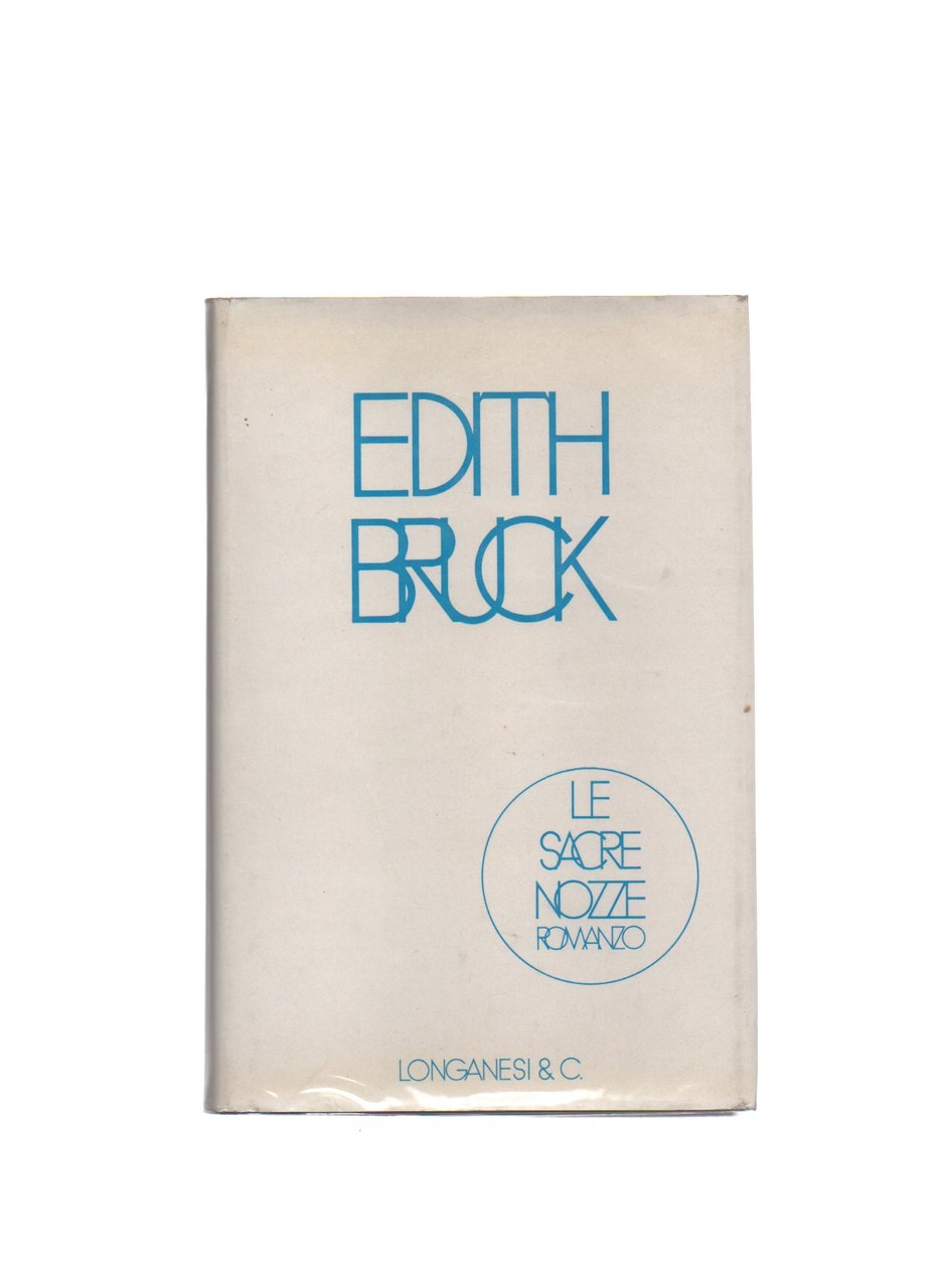 Le sacre nozze. Romanzo