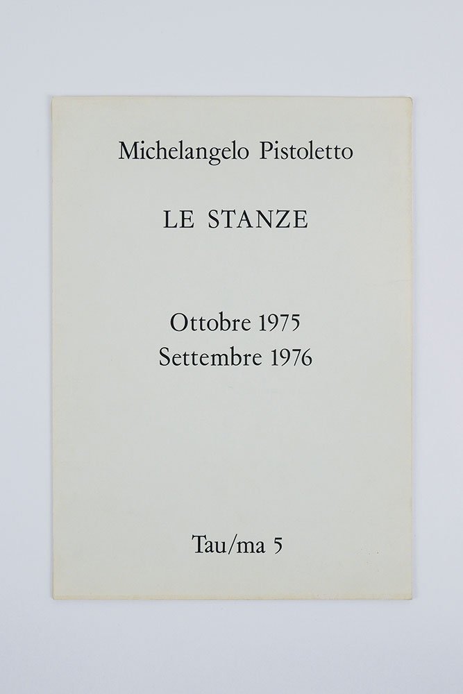 Le stanze. Ottobre 1975 - settembre 1976. Dodici mostre consecutive …