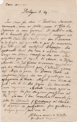 Lettera autografa firmata, datata 3 agosto 1862 - Bologna, inviata …