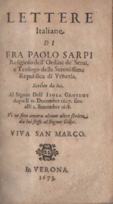 Lettere italiane di fra Paolo Sarpi religioso dell'Ordine de’ Servi …