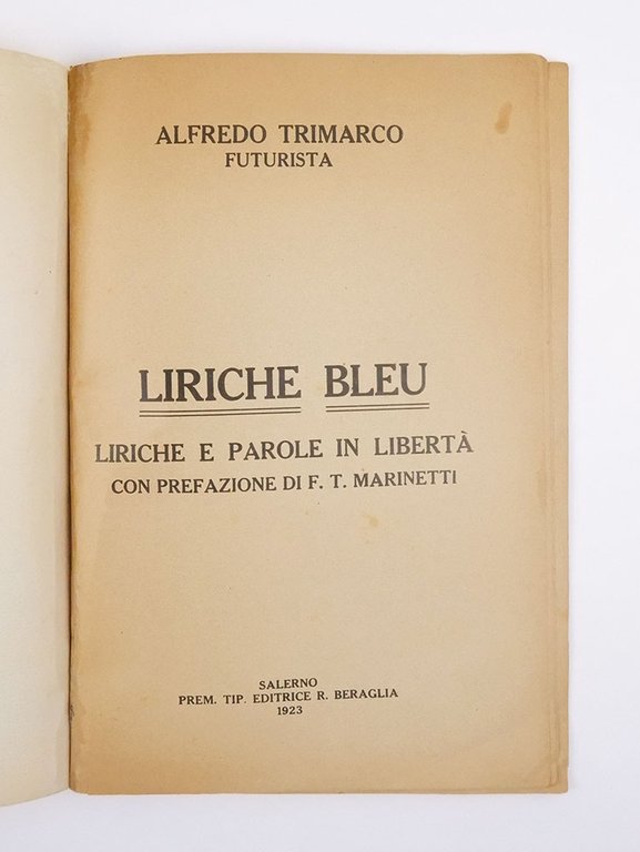 Liriche bleu. Liriche e parole in libertà con prefazione di … | Immagine Gallery 2