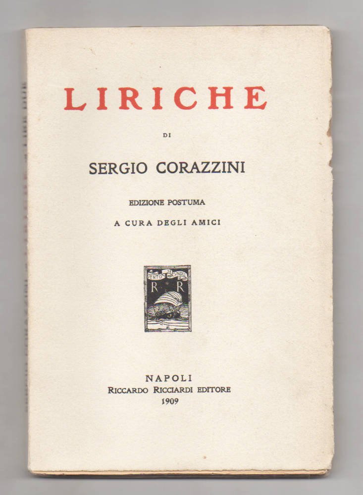 Liriche. Edizione postuma a cura degli amici