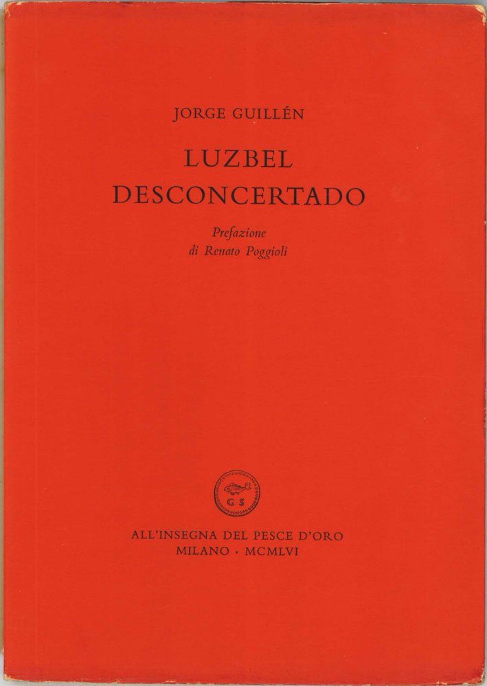 Luzbel desconcertado. Prefazione di Renato Poggioli. | Immagine principale
