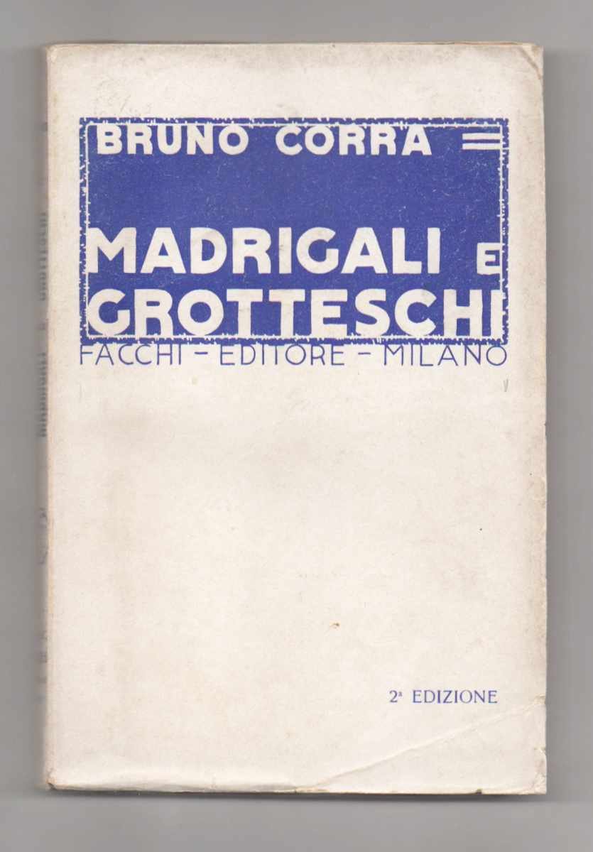 Madrigali e grotteschi. 2a edizione