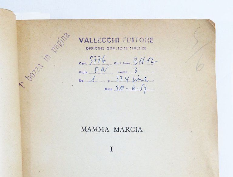 Mamma marcia [Prima bozza in pagina - Proof Copy]