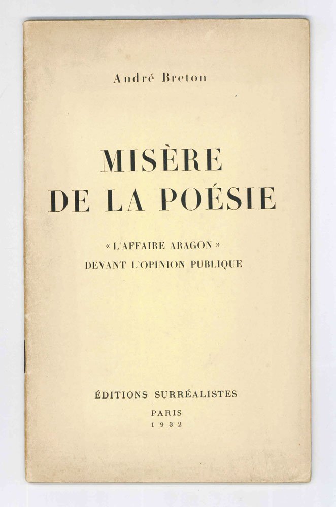 Misère de la poesie. «L’affaire Aragon» devant l’opinion publique