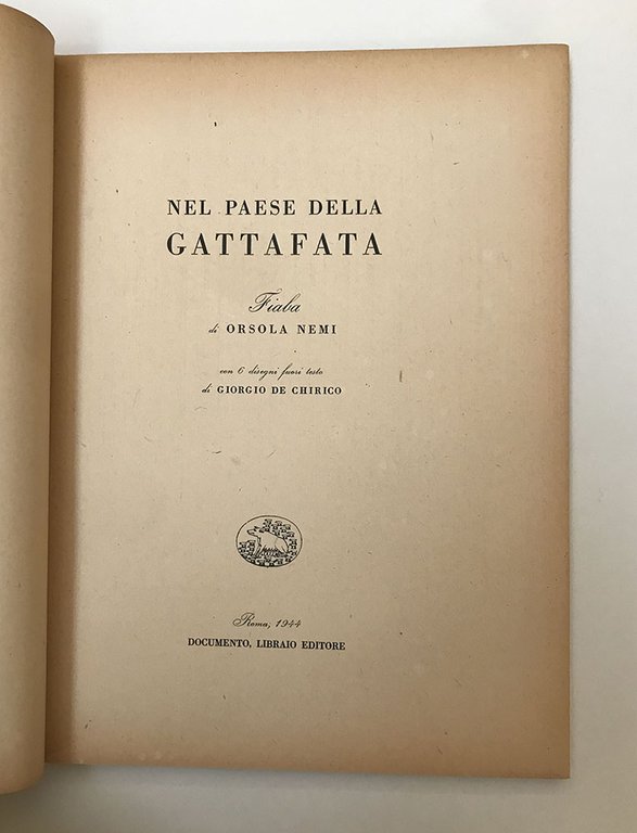 Nel paese della gattafata. Fiaba di Orsola Nemi con sei …