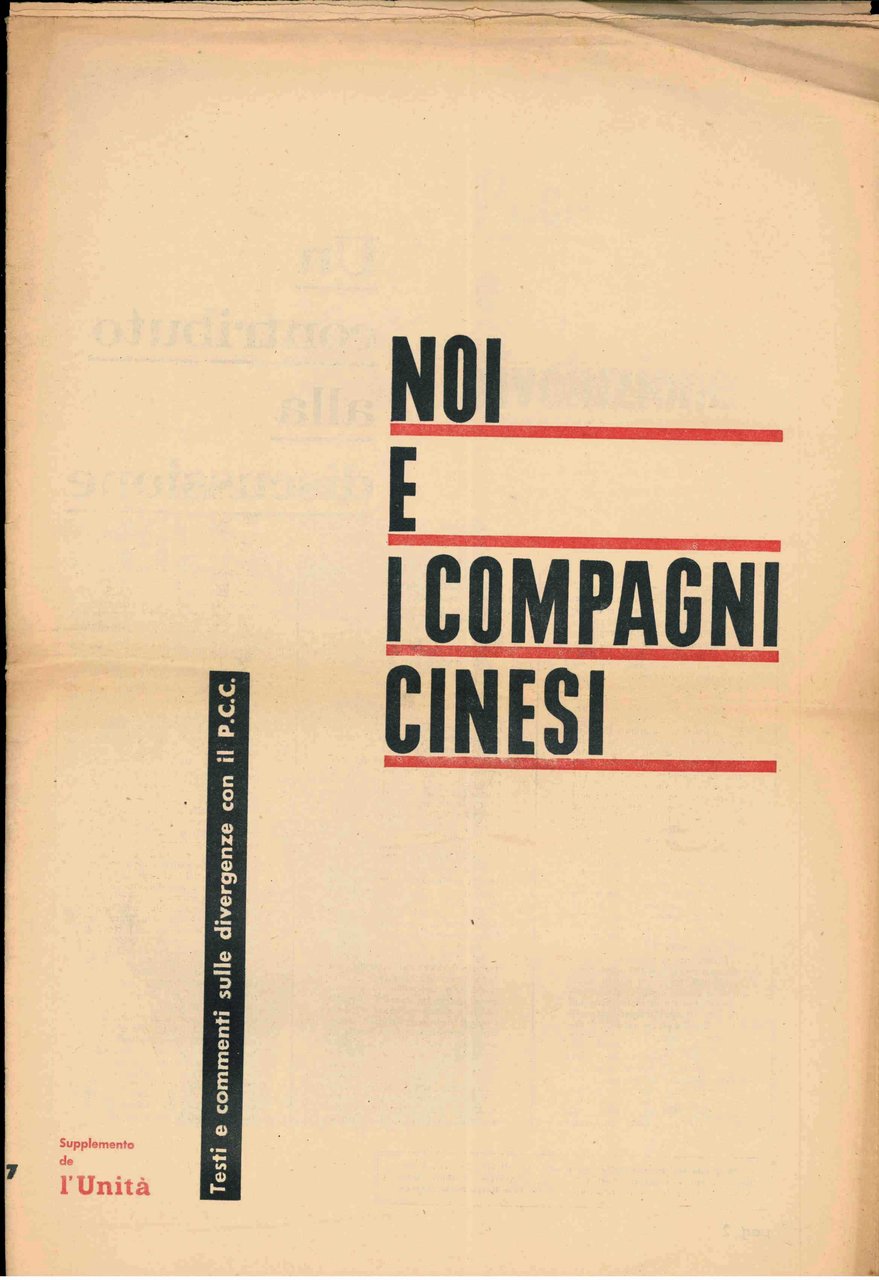 Noi e i compagni cinesi. Testi e commenti sulle divergenze …