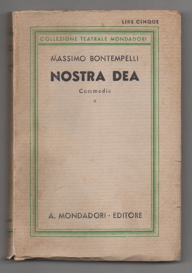 Nostra dea. Commedia