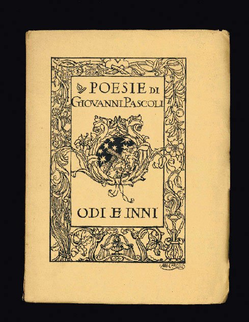 Odi e inni MDCCCXCVI - MCMXI. Terza edizione