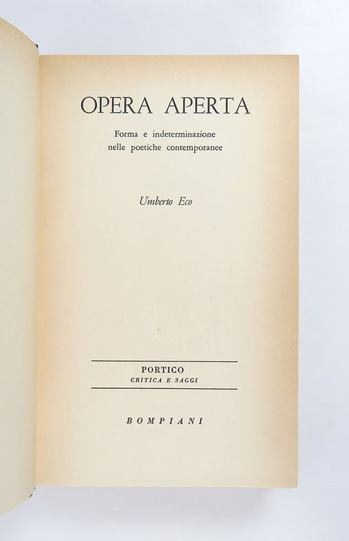 Opera aperta. Forma e indeterminazione nelle poetiche contemporanee