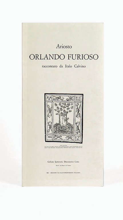 Orlando furioso di Messer Lodovico Ariosto. A cura di Italo …