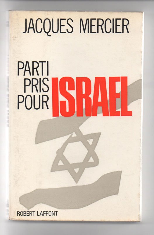 Parti pris pour Israël