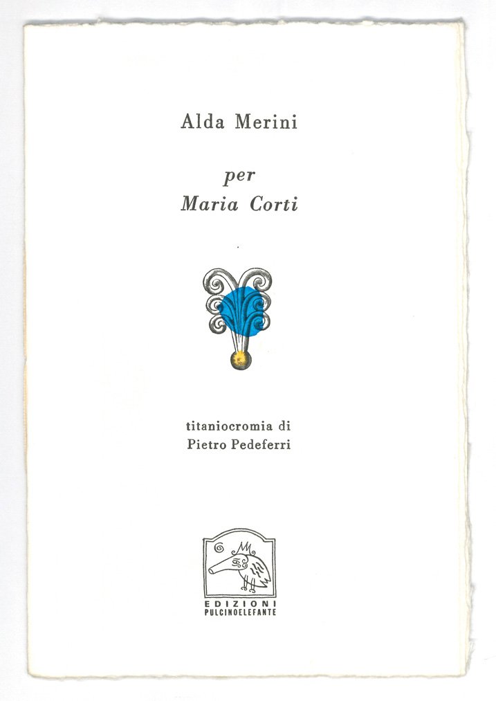 per Maria Corti / titaniocromia di Pietro Pedeferri