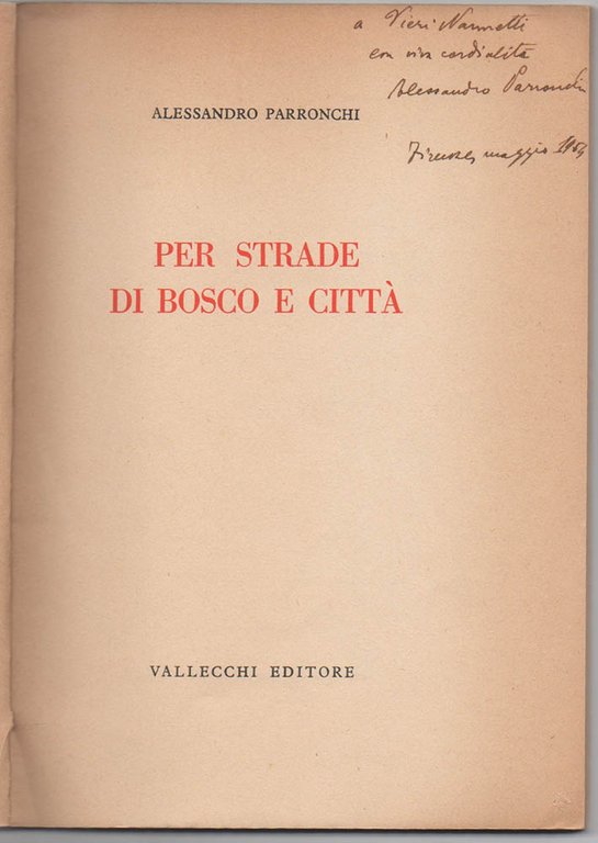 Per strade di bosco e di città. 1949-1953
