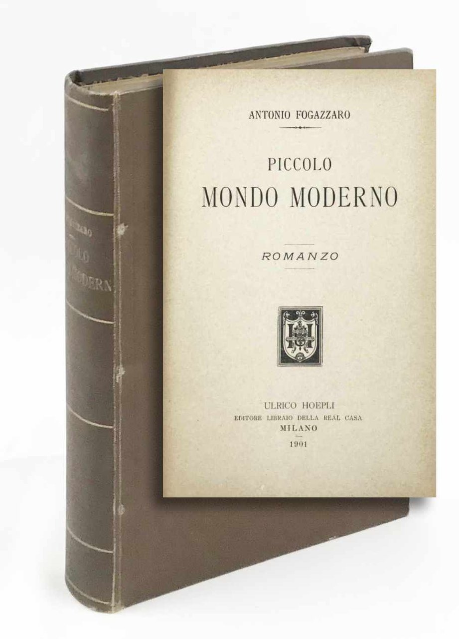 Piccolo mondo moderno. Romanzo