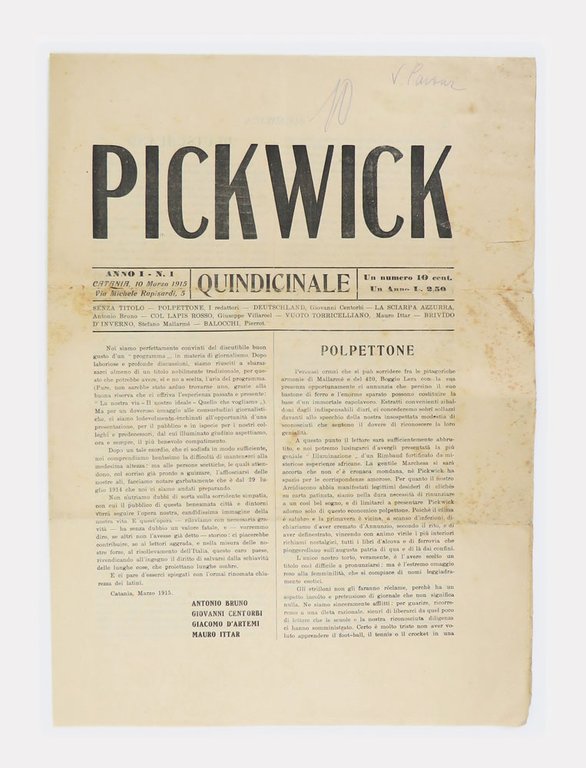 PICKWICK. Quindicinale. Anno I – N. 1 [insieme a:] Anno …